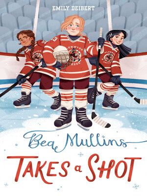 cover image of Bea Mullins Takes a Shot